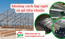 Khoảng Cách Xà Gồ Lợp Ngói Tiêu Chuẩn: Hướng Dẫn Chi Tiết