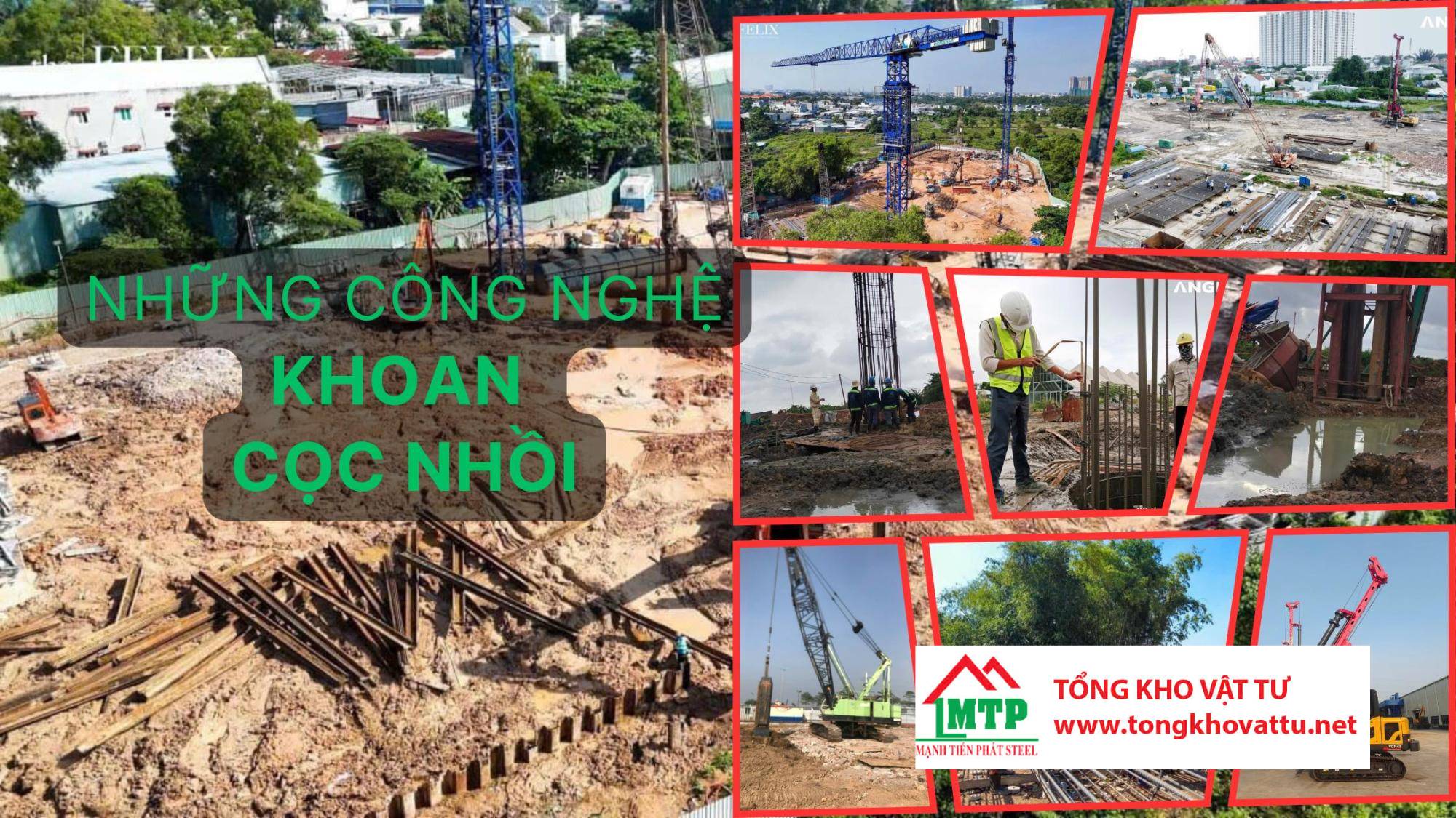 4 Công Nghệ Khoan Cọc Nhồi Phổ Biến