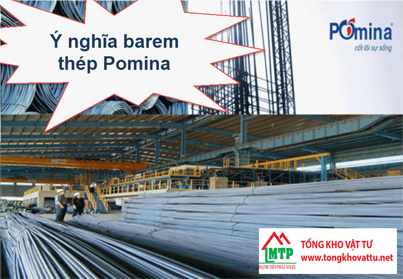 Barem Thép Pomina: Kích Thước, Trọng Lượng Mới Nhất