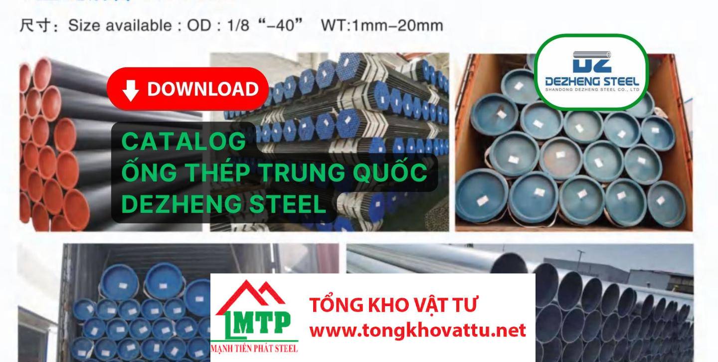 Catalog Ống Thép Trung Quốc DEZHENG STEEL