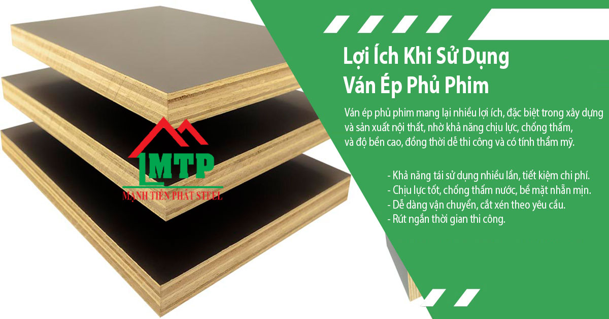 Lợi Ích Khi Sử Dụng Ván Ép Phủ Phim