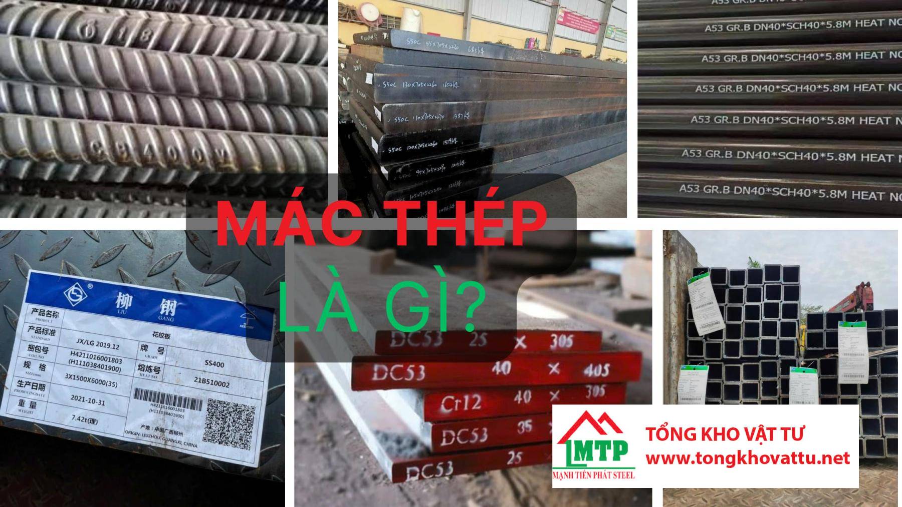 Mác thép là gì? Bảng tra tiêu chuẩn và ký hiệu thép mới nhất