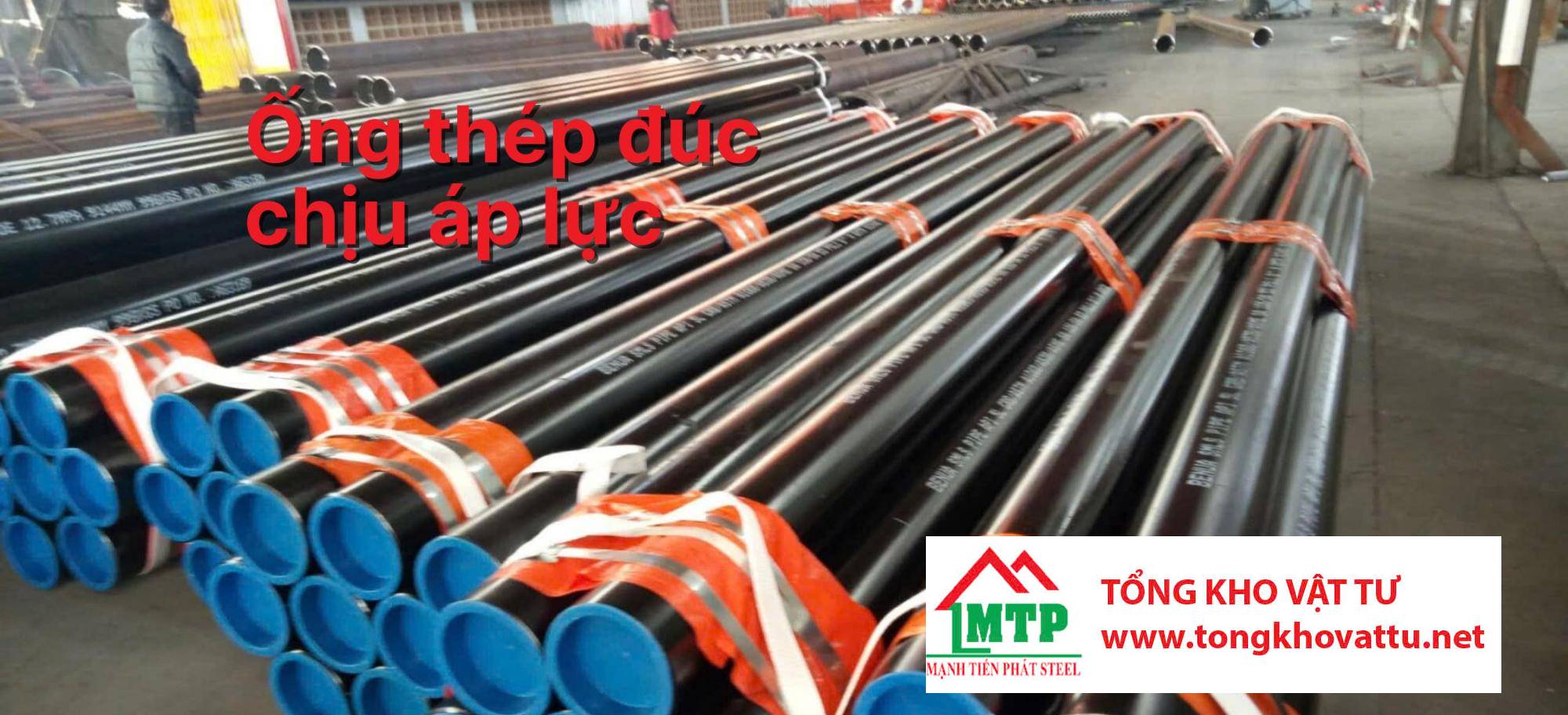 Ống thép đúc chịu áp lực là gì? Tiêu chuẩn và quy cách