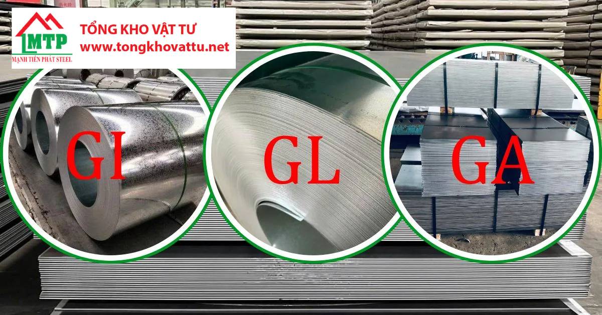 Phân Biệt Thép Mạ Kẽm GI, GL và GA