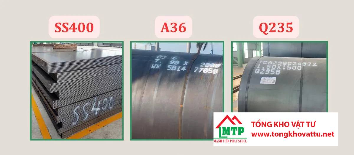 So sánh và phân biệt thép tấm SS400 Q235 A36