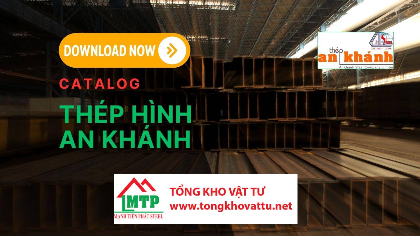 Tải Ngay Catalog Thép Hình An Khánh