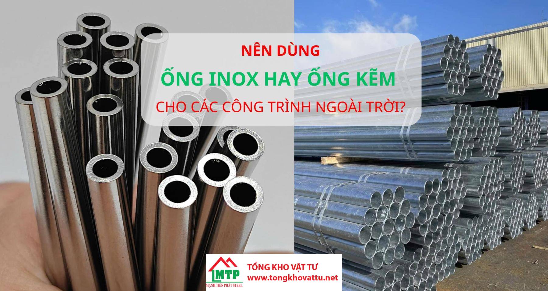 (Thảo luận) Nên dùng ống INOX hay ống kẽm ngoài trời?