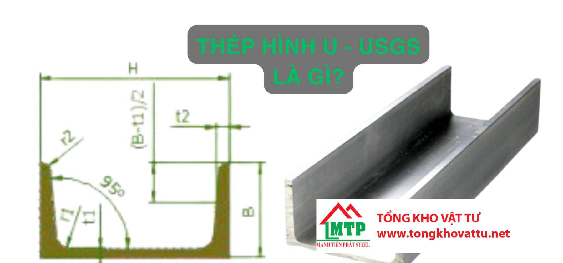 Thép Hình U – USGS Là Gì?