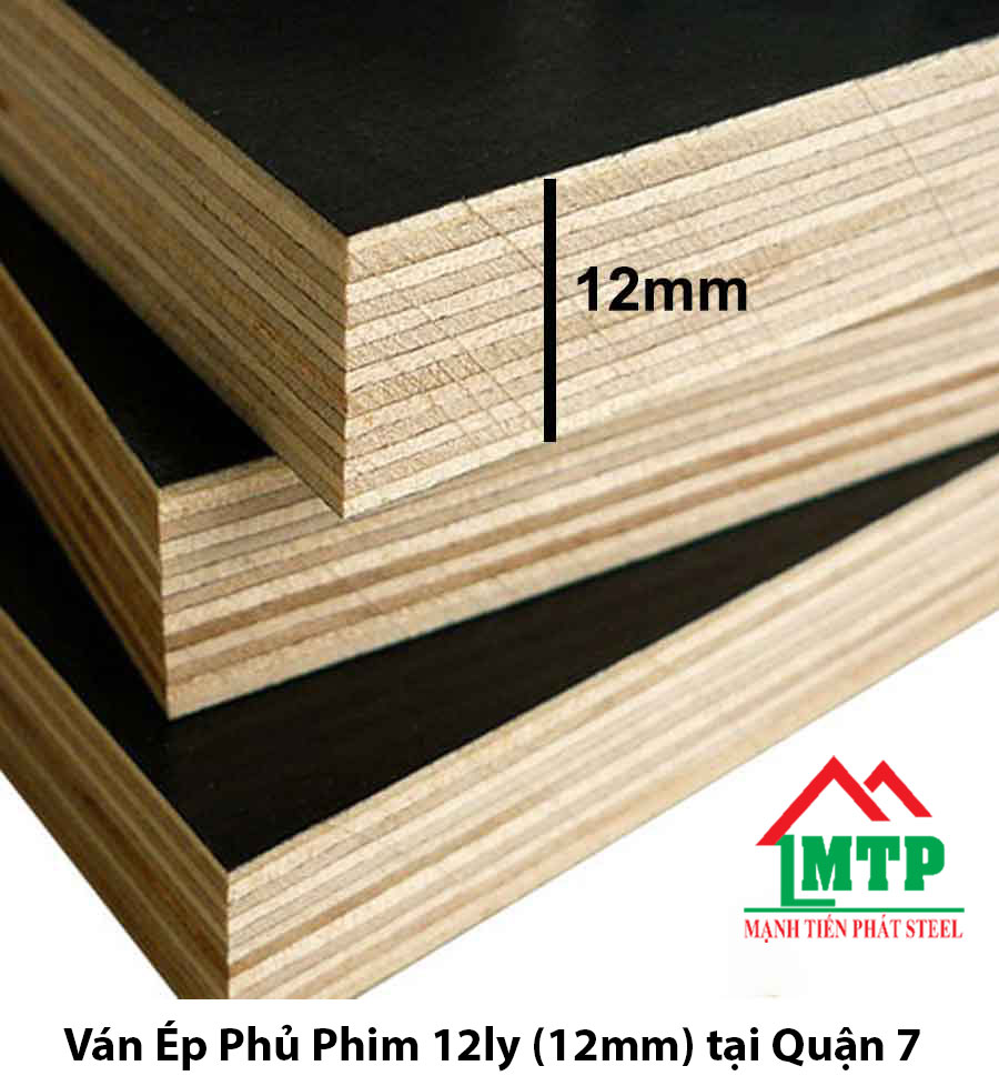 Ván Ép Phủ Phim 12mm Quận 7 - Giải Pháp Chống Nước, Chịu Lực Tối Ưu Cho Mọi Công Trình